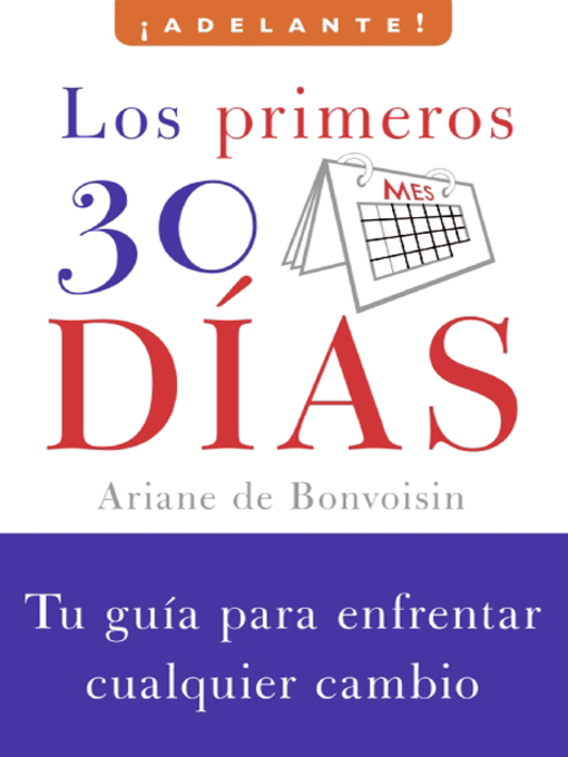 Title details for Los primeros 30 dias by Ariane de Bonvoisin - Available